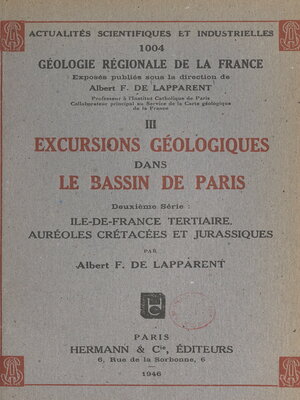 cover image of Géologie régionale de la France (3). Excursions géologiques dans le bassin de Paris
